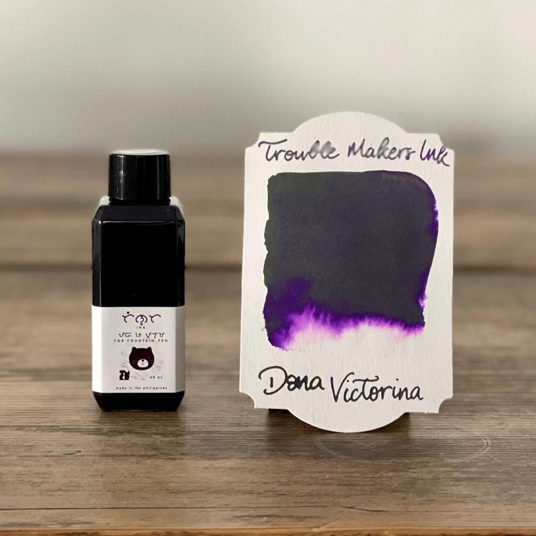Troublemaker Doña Victorina Ink